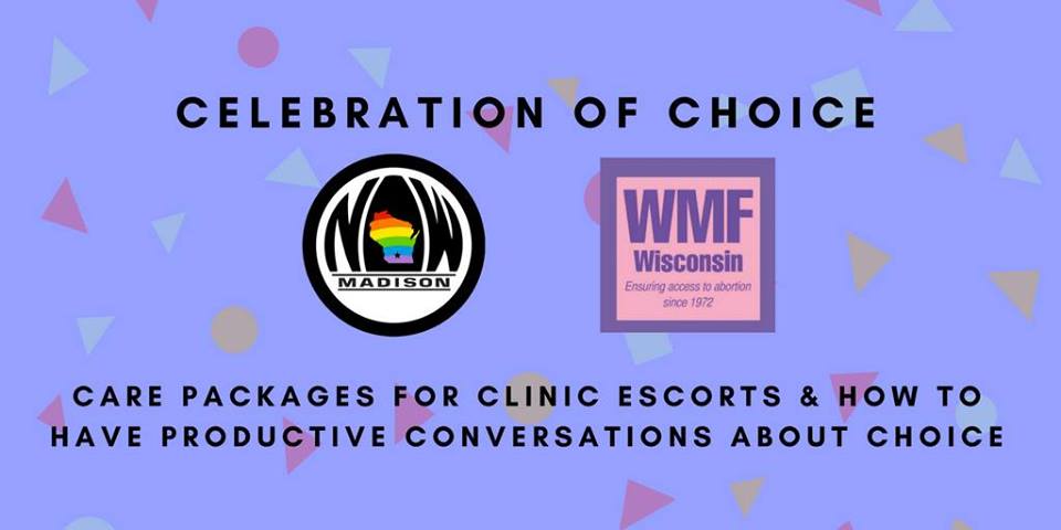 Celebration of Choice with Madison NOW and Women's Medical Fund